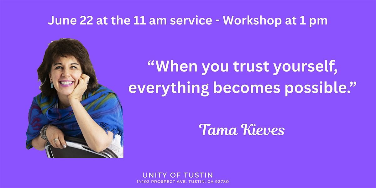 Learning to Trust Yourself:  Breaking Through the Blocks That Hold You Back, 22 June | Event in Tustin | AllEvents
