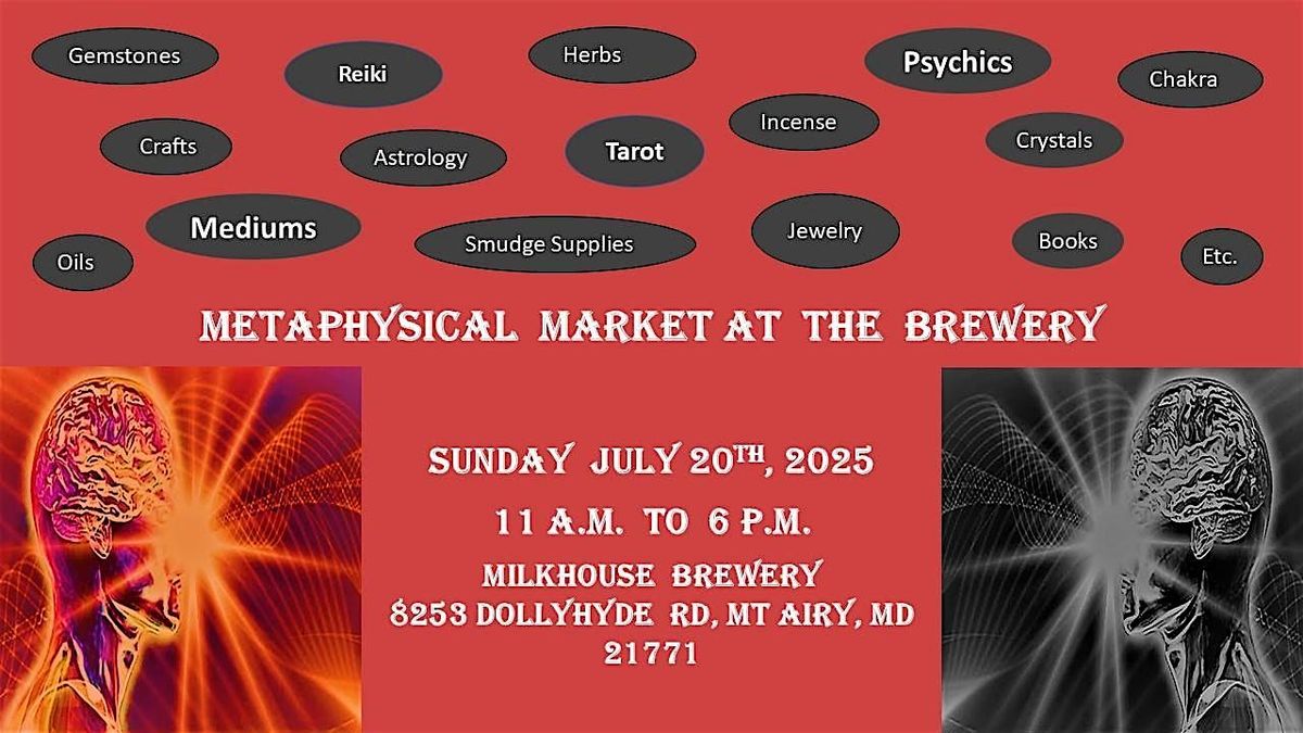 Metaphysical Market at the Brewery, 20 July | Event in Mount Airy | AllEvents