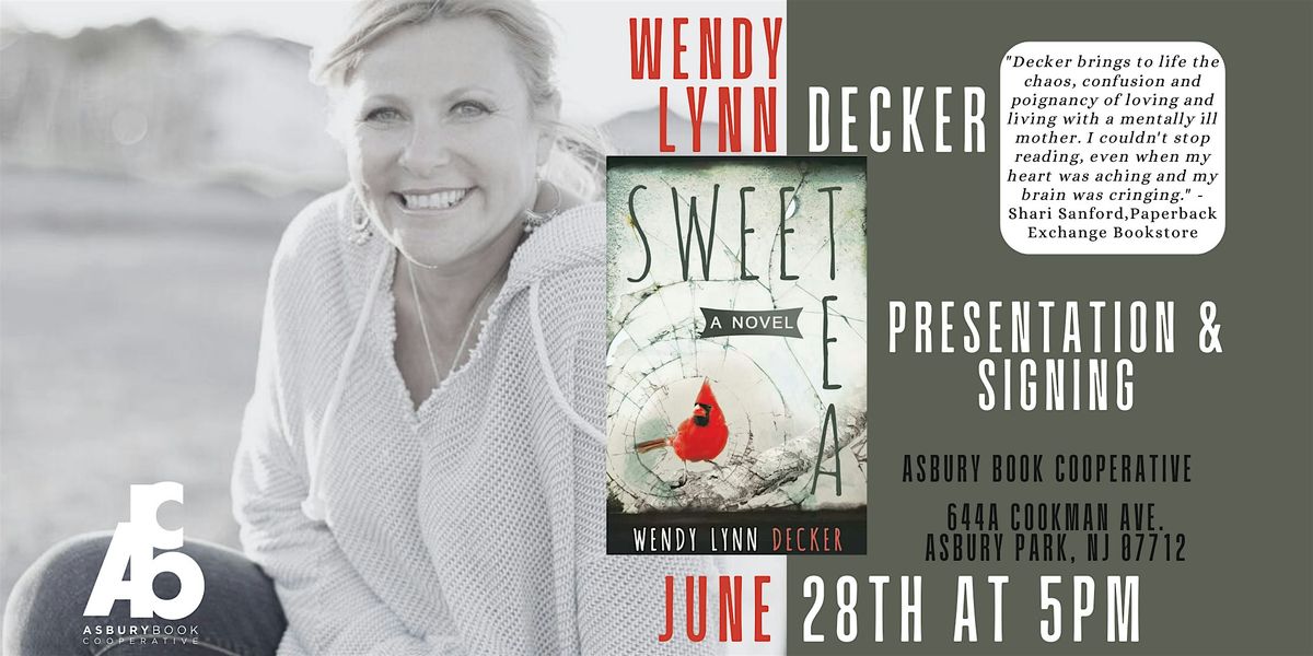 Presentation & Signing: Sweet Tea by Wendy Lynn Decker, 28 June | Event in Asbury Park | AllEvents