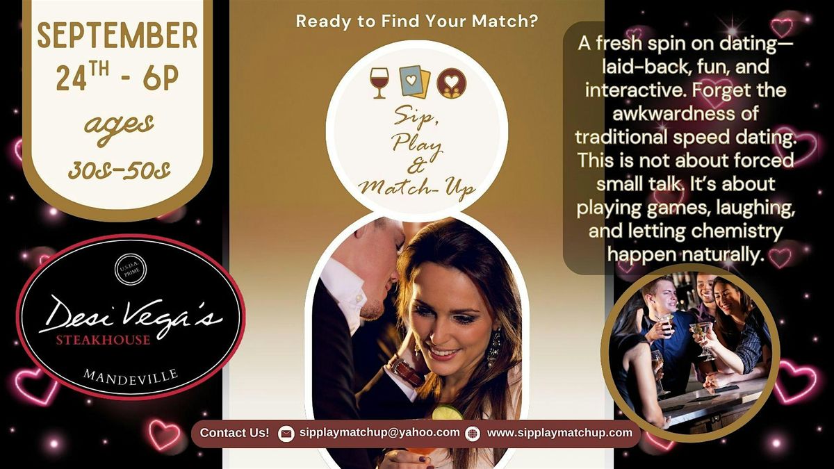 Sip, Play & Match-Up for 30s-50s singles at Desi Vega's Mandeville, 24 September | Event in Mandeville