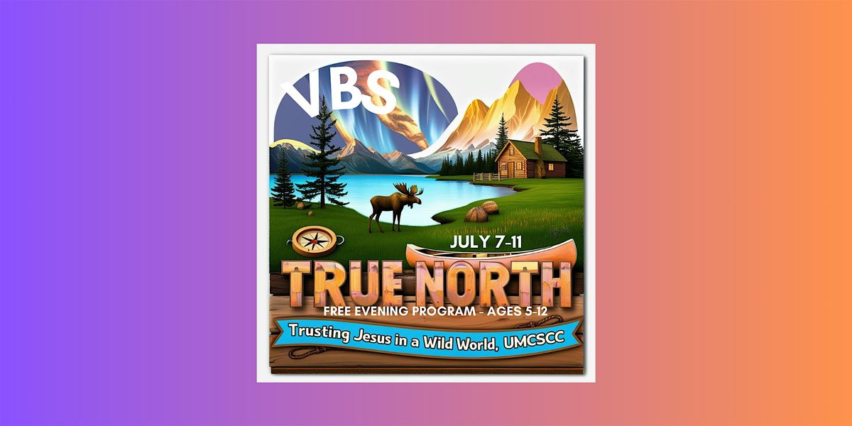 Kids VBS Summer Camp- July in South Bay- FREE- Explore Alaska True North!, 7 July | Event in Sun City Center