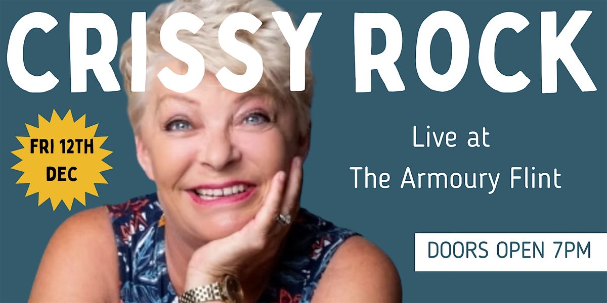 Crissy Rock Comedy Night, 12 December | Event in Flint | AllEvents