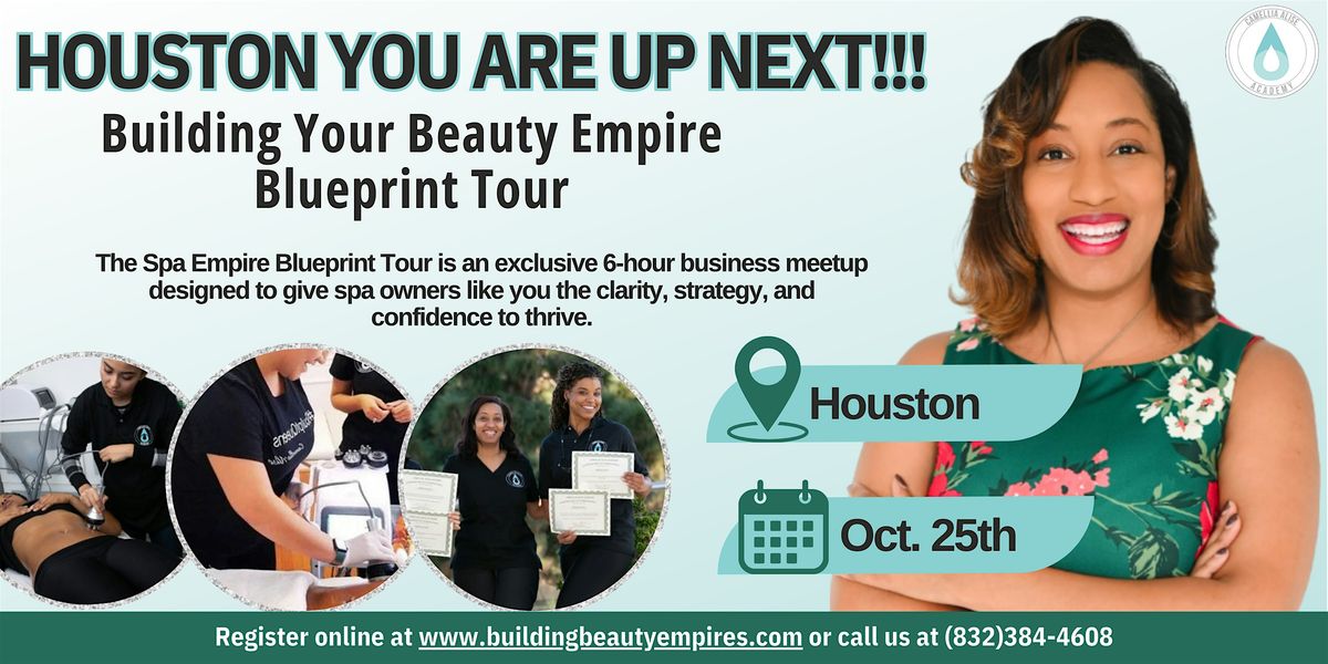 Houston - Building Your Beauty Empire Blueprint Tour, 25 October | AllEvents