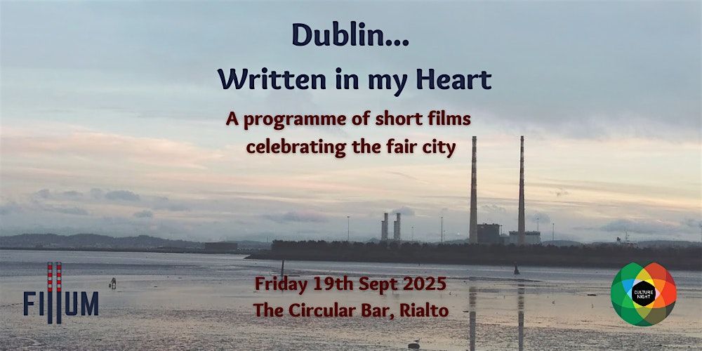 Dublin...Written in my Heart, 19 September | Event in Dublin 8 | AllEvents
