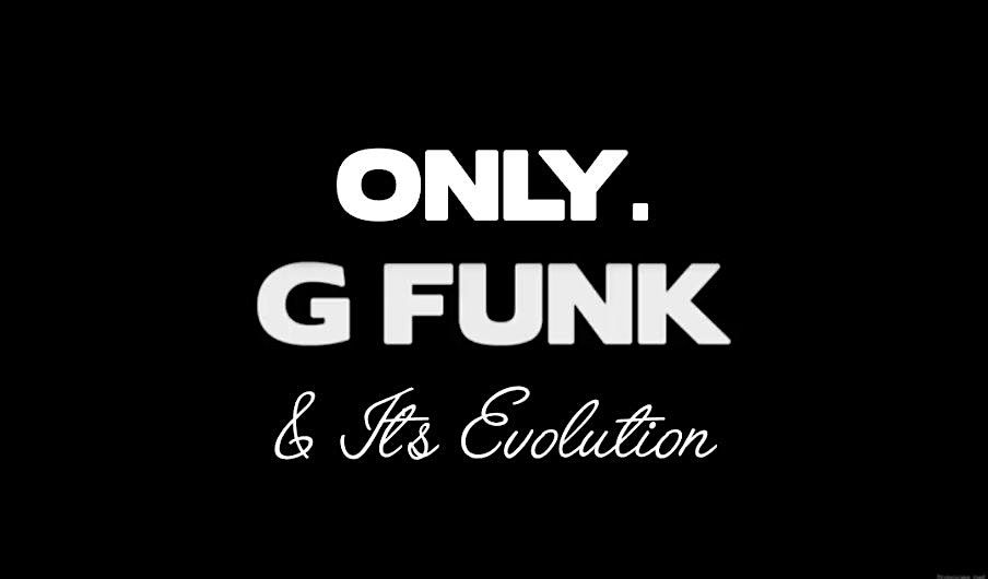 ONLY. G FUNK & It's Evolution, 18 May | Event in Auckland | AllEvents