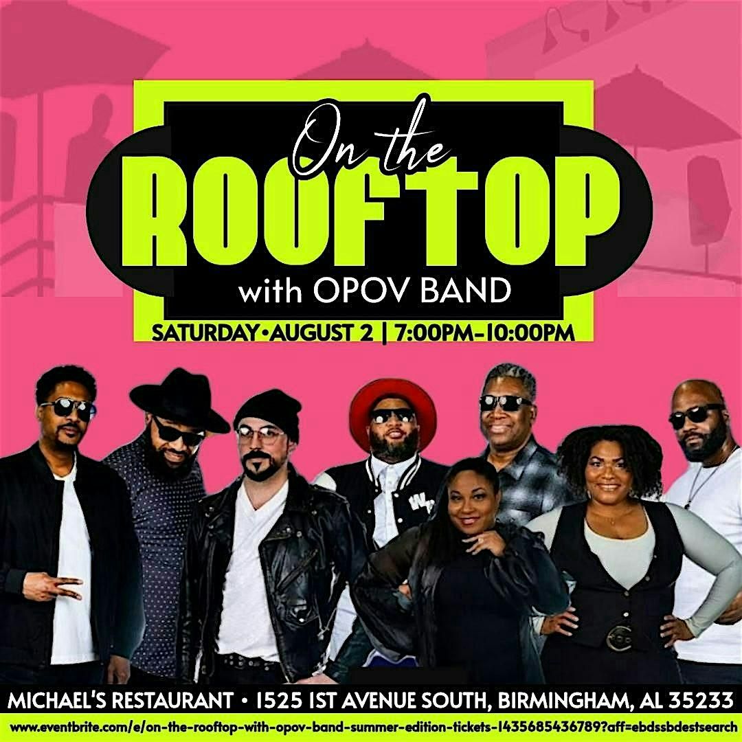 On the Rooftop with OPOV Band “Summer Edition”, 2 August | Event in Birmingham | AllEvents