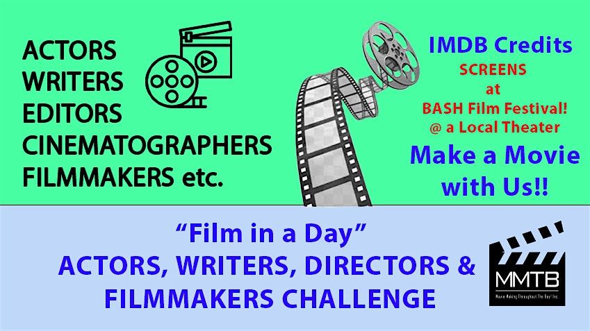 Film in a Day!' Actors, Writers & Directors Challenge - PLEASANT HILL, 14 June | Event in Pleasant Hill