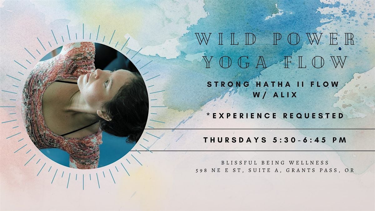 Wild Power Flow (Hatha II Yoga) w/ Alix | Event in Grants Pass | AllEvents