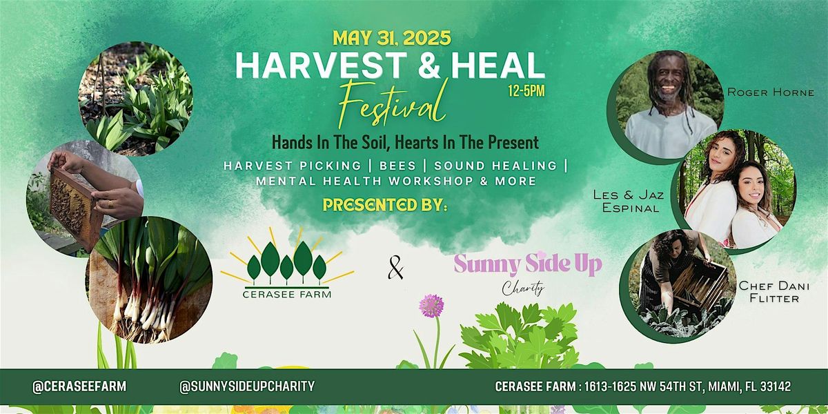 Harvest  & Heal Festival, 31 May | Event in Miami | AllEvents