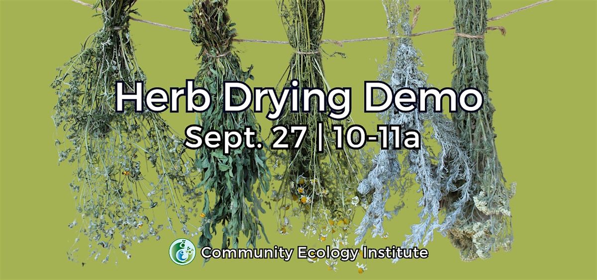 Herb Drying Demo, 27 September | Event in Columbia | AllEvents