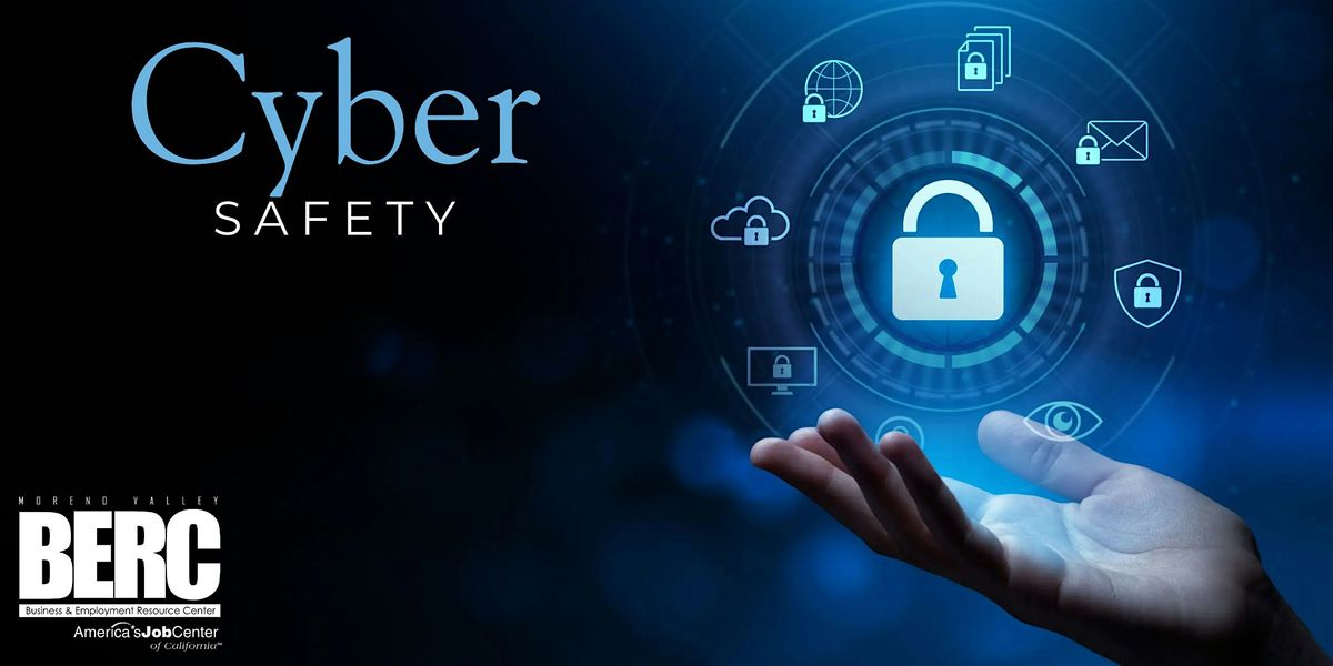 Financial Literacy: Cyber Safety for Good, 23 September | Event in Moreno Valley | AllEvents
