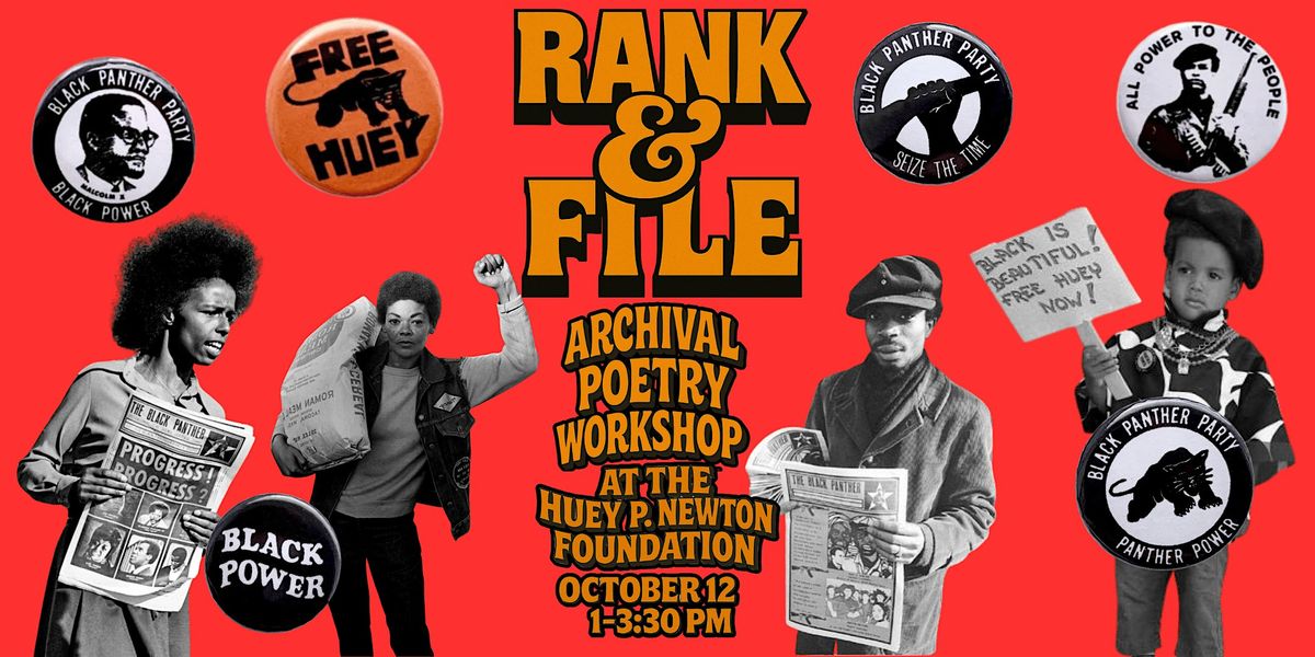 Rank and File: Archival Poetry in Action, 12 October | Event in Oakland | AllEvents