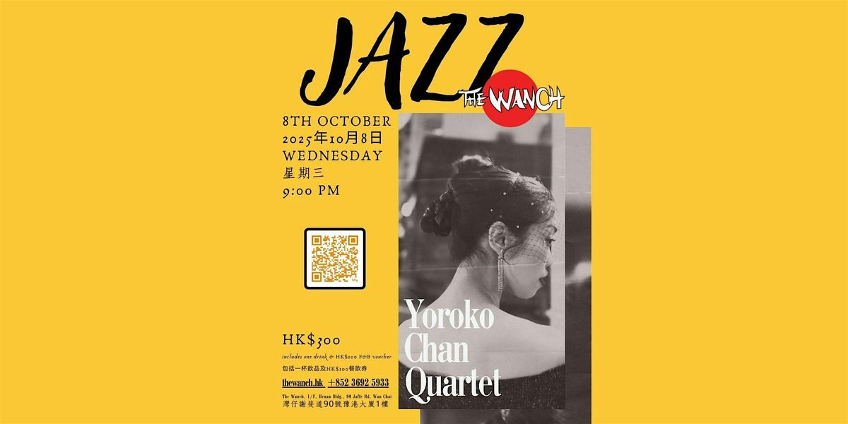 Jazz After Dark: The Yoroko Experience (Quartet) 08-Oct-2025, 8 October | Event in Wanchai | AllEvents