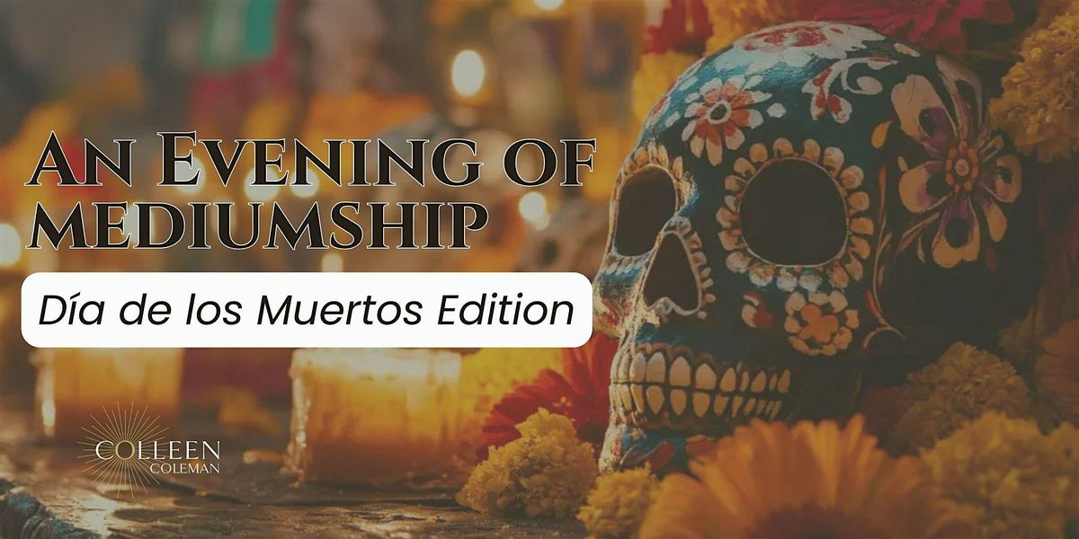 An Evening With Spirit: Día de los Muertos Edition, 1 November | Event in Edmonds | AllEvents