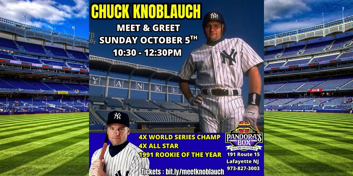 Meet & Greet with 4x World Series Champion Chuck Knoblauch @ Pandora's Box, 5 October | Event in Lafayette