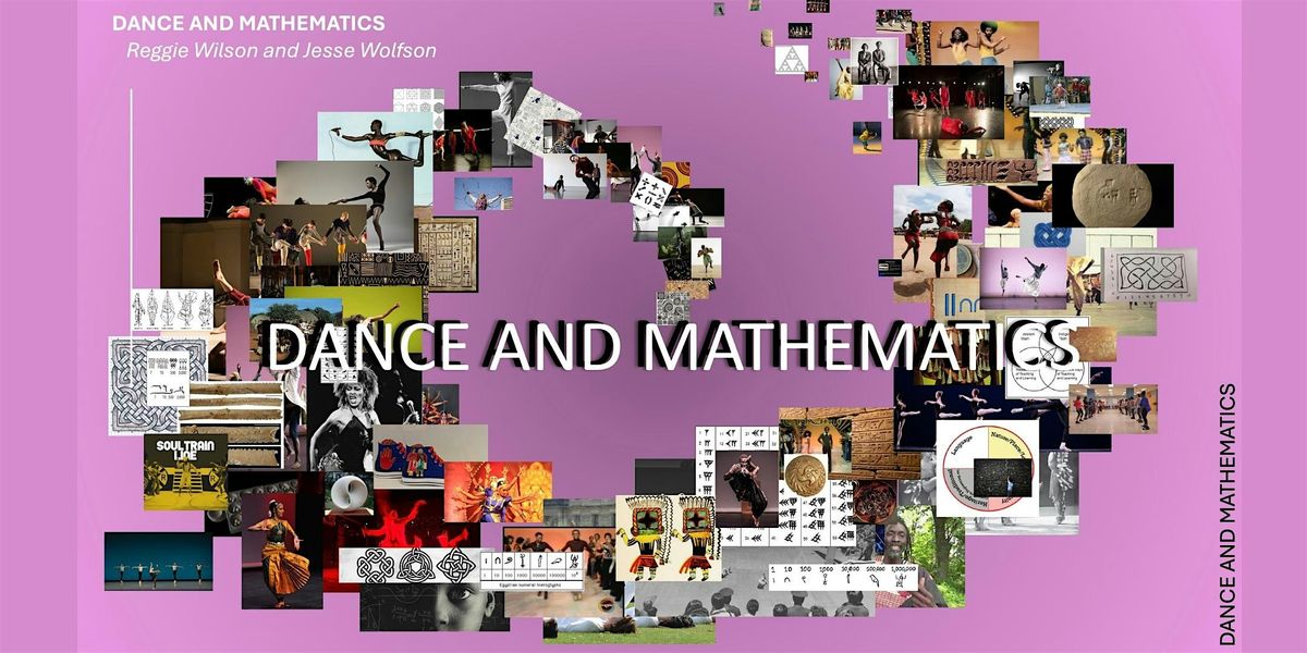 Math and Dance - Illuminations Public Lecture, 22 May | Event in Irvine | AllEvents