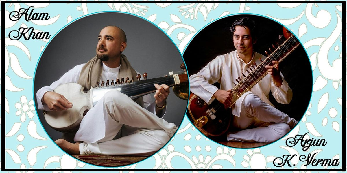 An evening of Sarode & Sitar by Alam Khan & Arjun K. Verma, 27 September | AllEvents