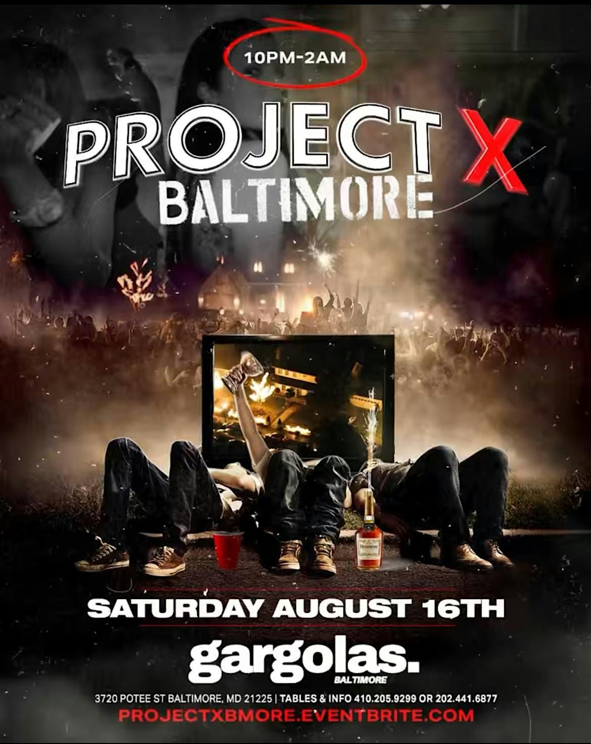 Project X Baltimore  @GargolasLounge, 16 August | Event in Baltimore | AllEvents