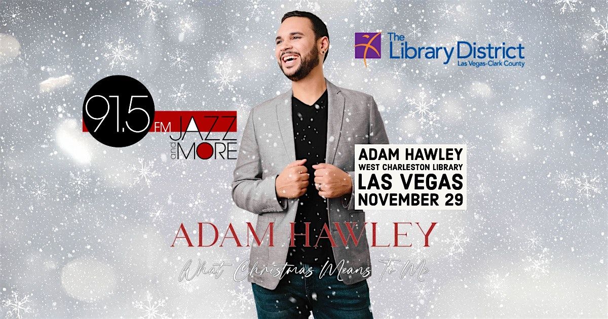 Adam Hawley Christmas in Las Vegas!, 29 November | Event in Las Vegas | AllEvents