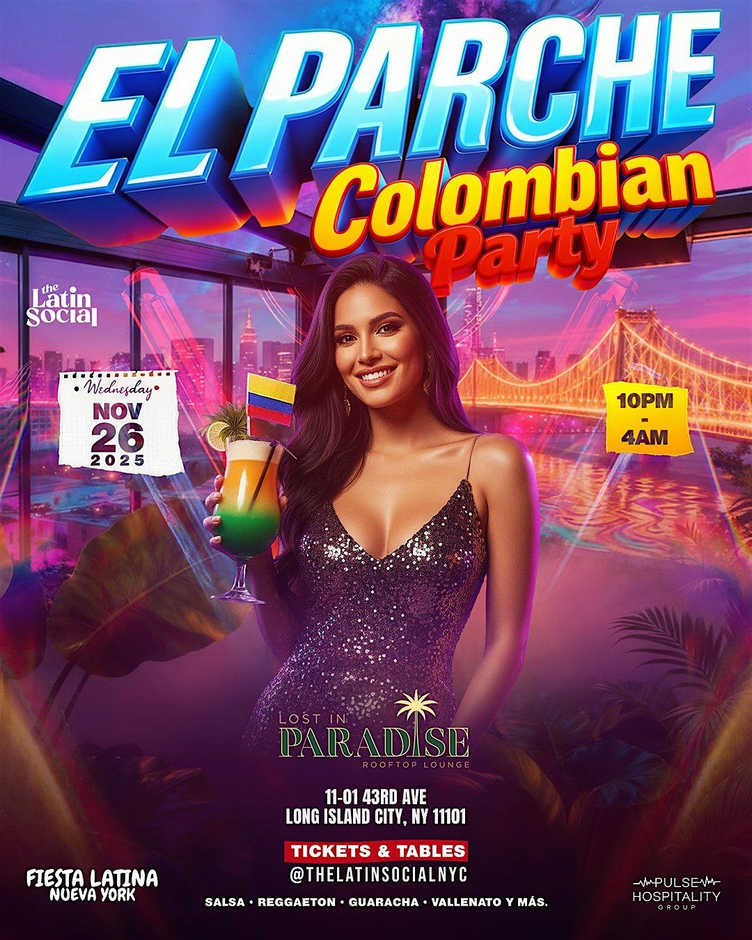 Fiesta Colombiana “EL PARCHE” – Thanksgiving Eve Rooftop (DrinkUpinNYC ...