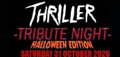 Thriller Tribute Night 2026
