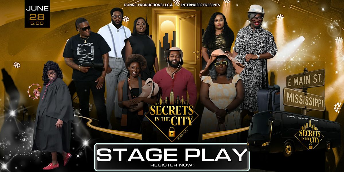 Secrets in the City Stage Play, 28 June | Event in Raymond | AllEvents