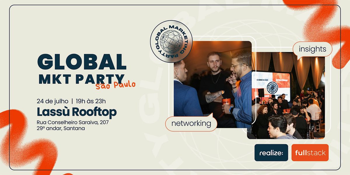 Global Marketing Party - São Paulo, 24 July | Event in São Paulo | AllEvents