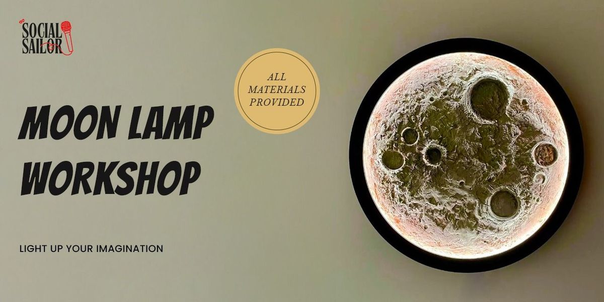 Moon Lamp workshop