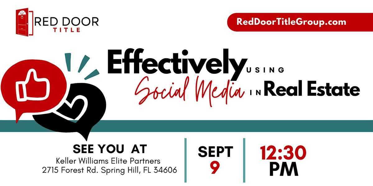 Effectively Using Social Media In Real Estate, 9 September | Event in Spring Hill | AllEvents
