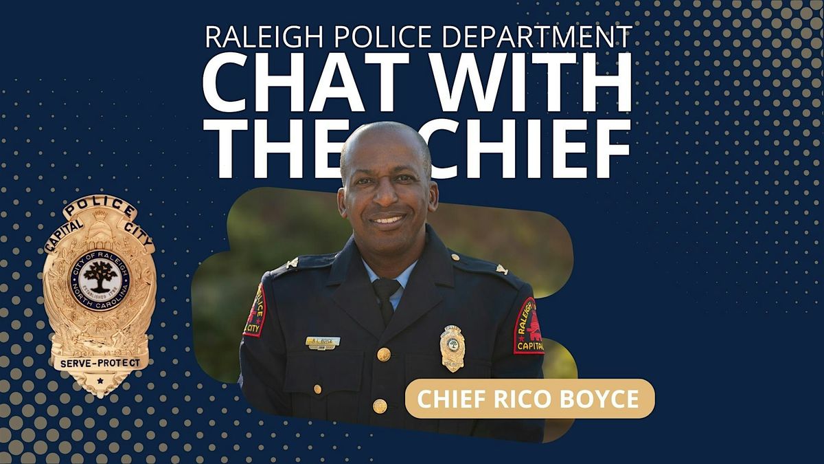 Chat with the Chief, 15 May | Event in Raleigh | AllEvents