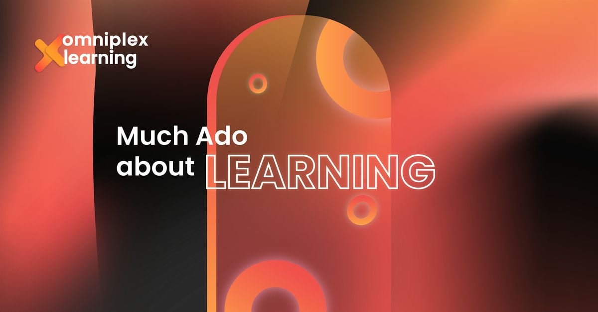 Much Ado About Learning, 7 October | Event in London | AllEvents
