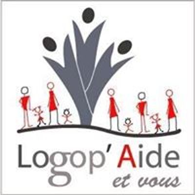Logop'Aide et vous