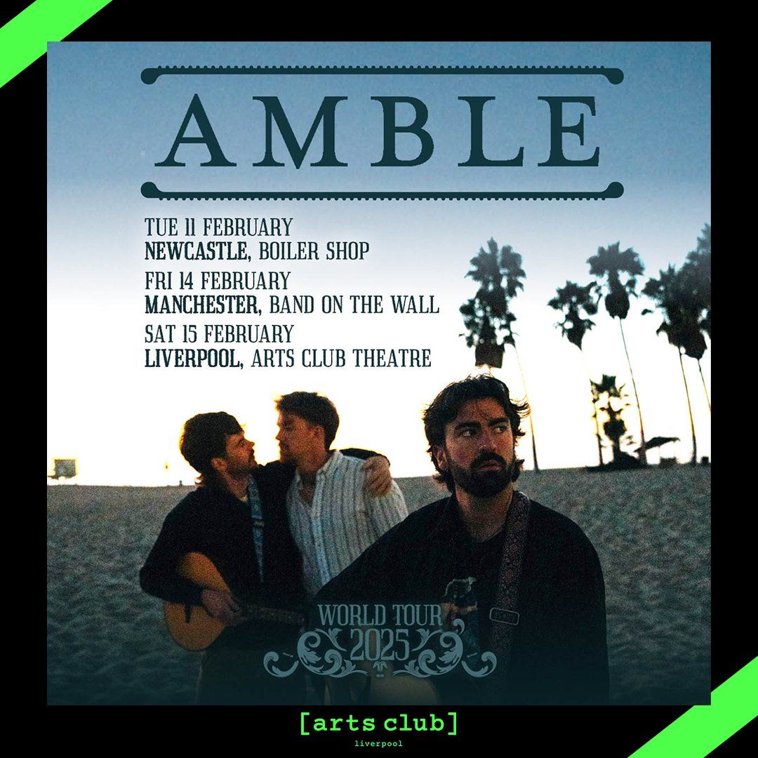 Amble Manchester Tickets, 23 November | Event in Manchester | AllEvents