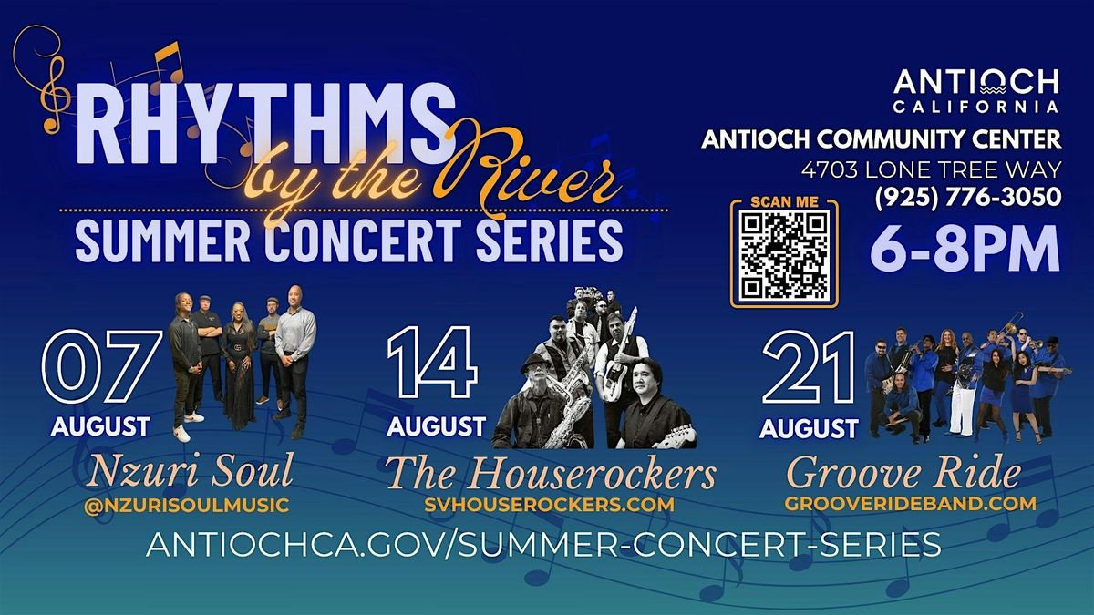 Rhythms by the River: Summer Concert Series, 7 August | Event in Antioch | AllEvents