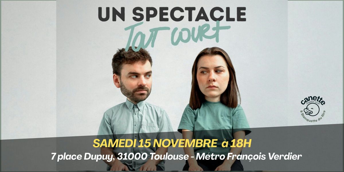 Spectacle Tout Court par Olga et Colin - stand up & improvisation | Event in Toulouse | AllEvents