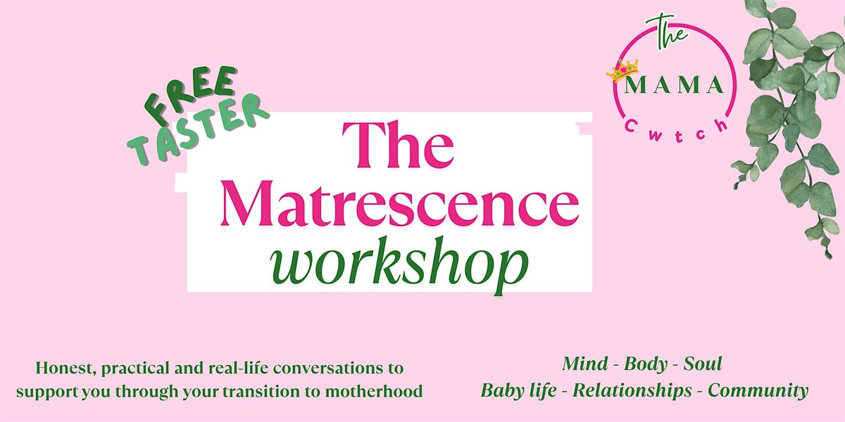 Matrescence Workshop (Postnatal): Free taster session by The Mama Cwtch, 2 August | Event in Cardiff | AllEvents