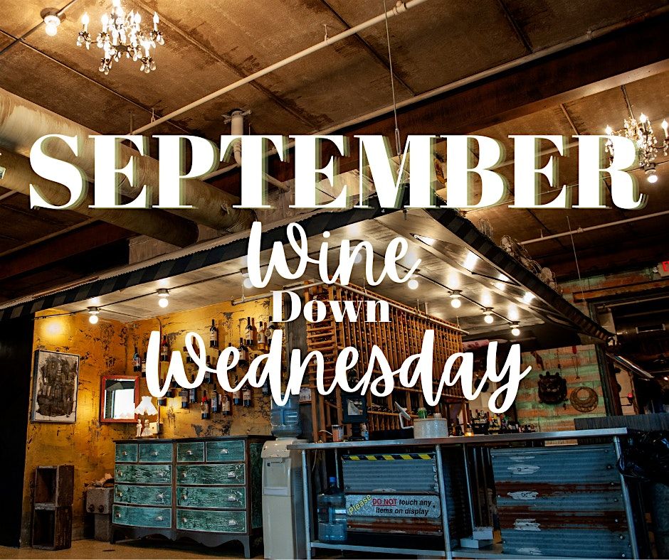 September: Wine Down Wednesday, 24 September | Event in Minneapolis | AllEvents
