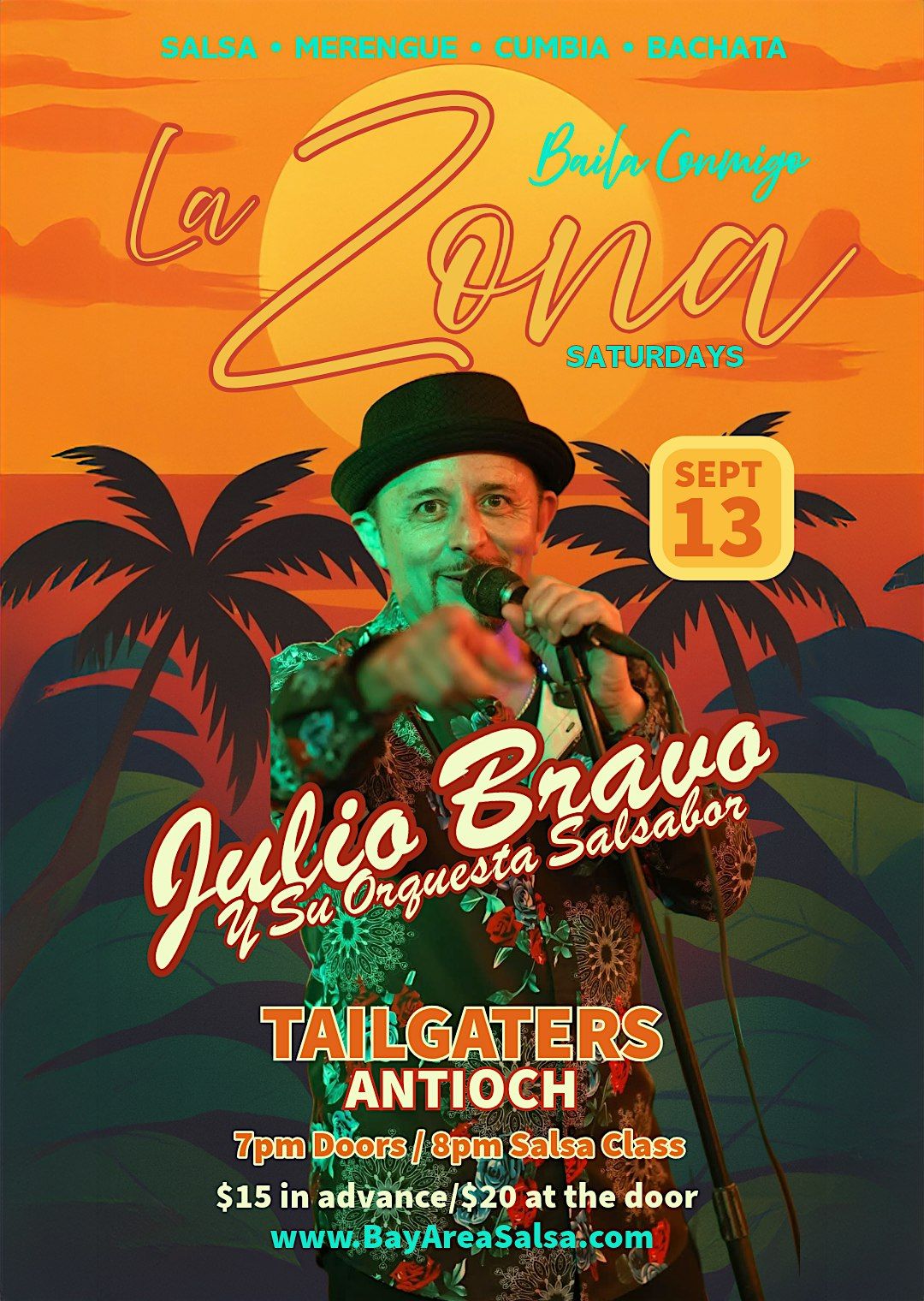 Julio Bravo y Su Orquesta Salsabor Sept 13 at Tailgaters for La Zona, 13 September | Event in Antioch | AllEvents