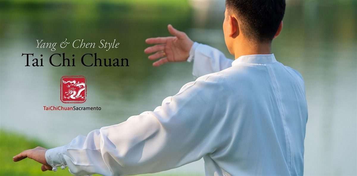 Chen Style Tai Chi - 18 Beginner Form Class | Event in Sacramento | AllEvents