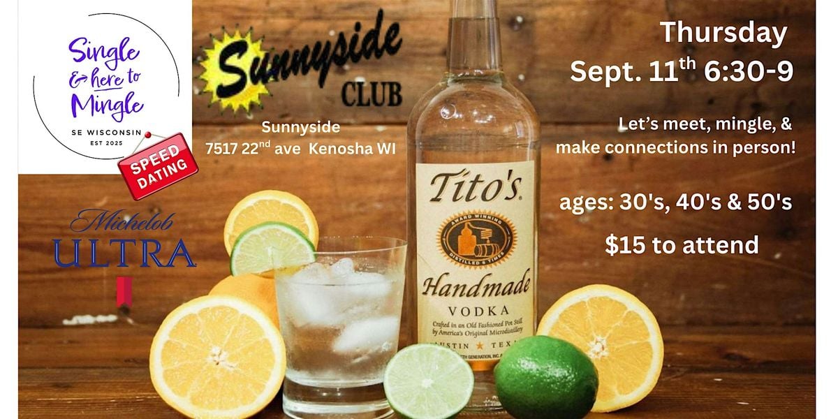 Single & here to Mingle Speed Dating Event at Sunnyside Club, 11 September | Event in Kenosha | AllEvents