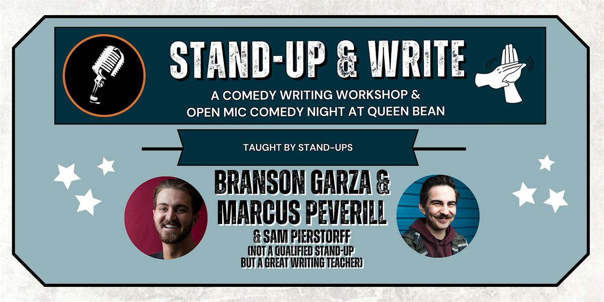 STAND UP & WRITE: A Comedy Writing Workshop & Open Mic, 24 July | Event in Modesto | AllEvents