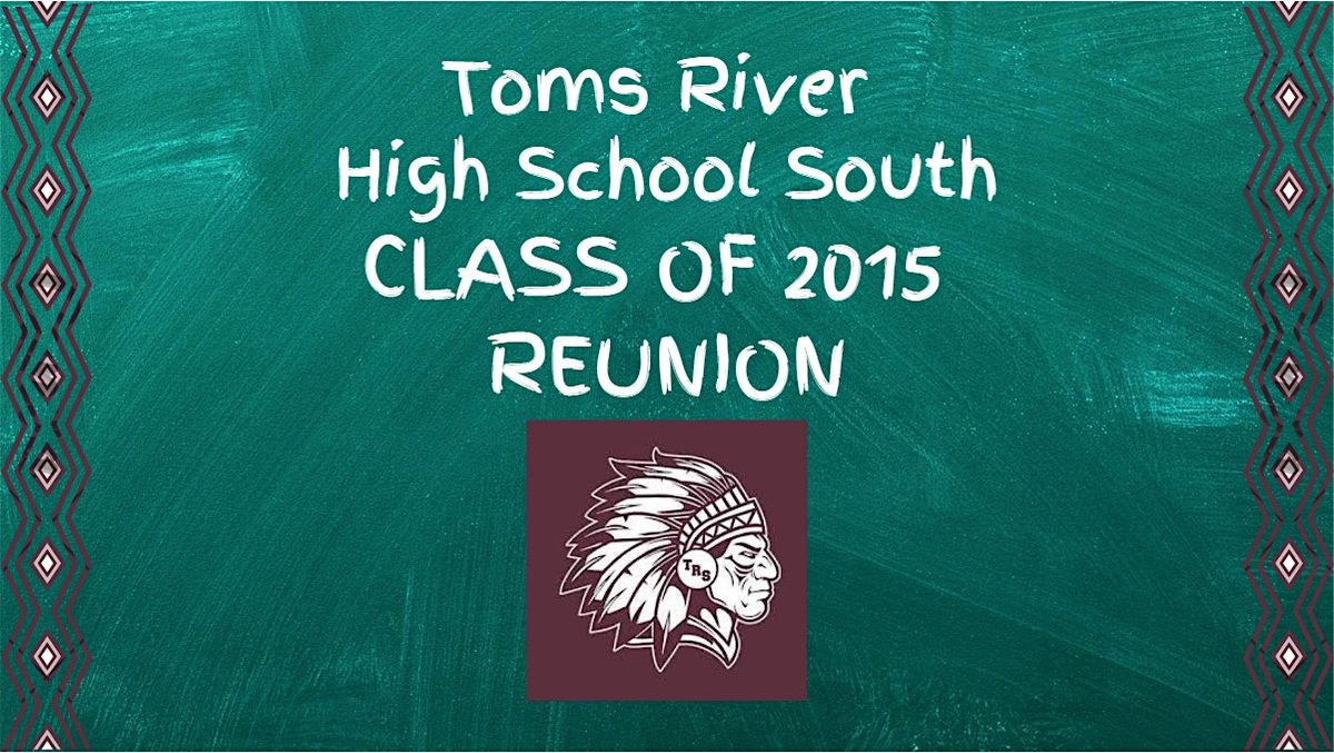 Toms River High School South Class of 2015 Reunion, 27 September | Event in Seaside Heights | AllEvents