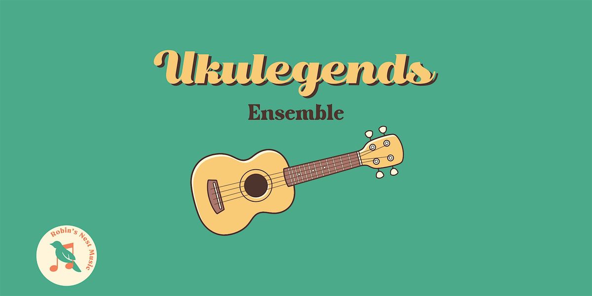 Ukulegends Ukulele Ensemble | Event in Thornton | AllEvents