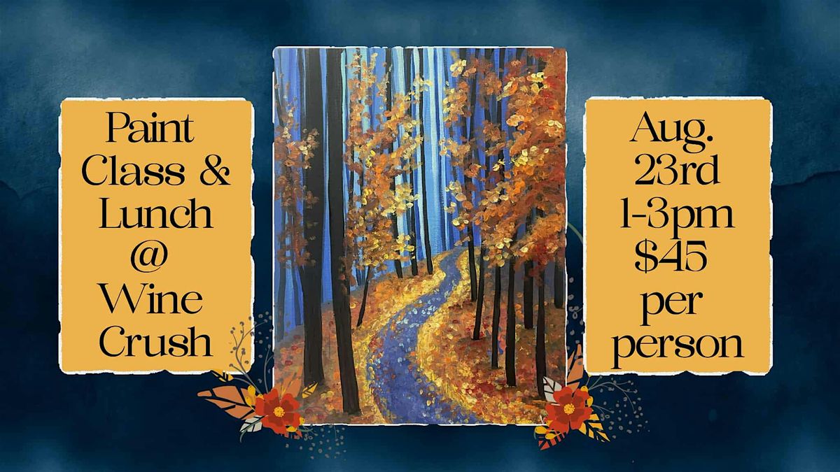 Paint Class & Lunch at Wine Crush in Albany, 23 August | Event in Albany | AllEvents