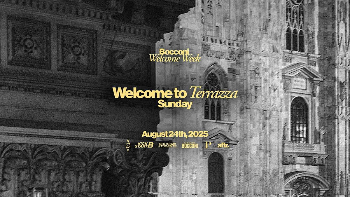 BOCCONI WELCOME WEEK  - Welcome To Terrazza, 24 August | Event in Milano | AllEvents