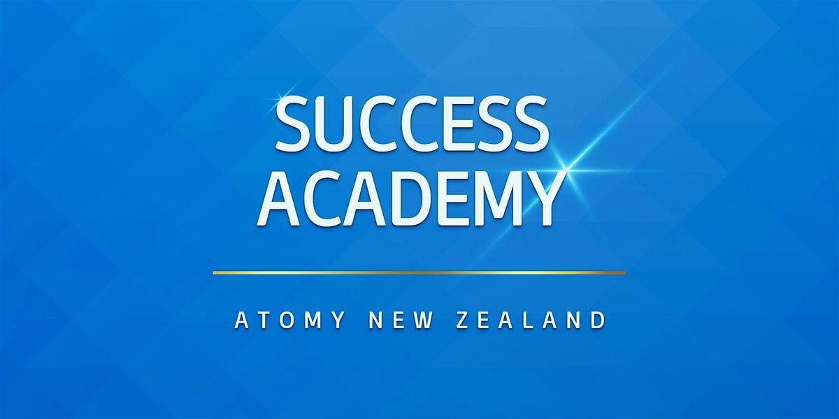 Auckland Success Academy - November 2025, 8 November | Event in Auckland | AllEvents