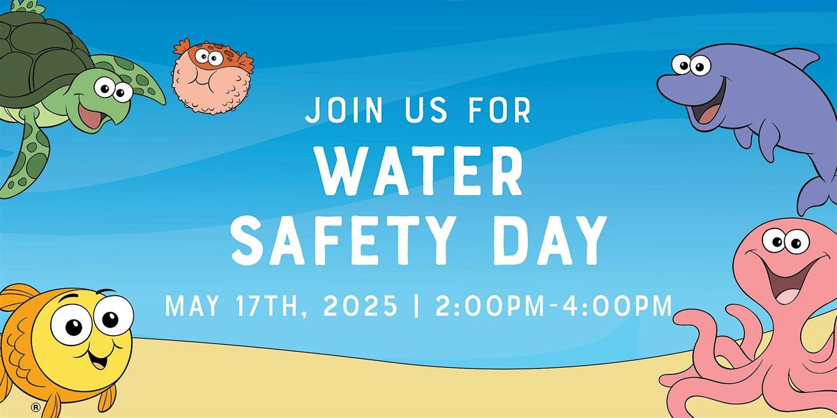 Water Safety Day, 17 May | Event in Northbrook | AllEvents