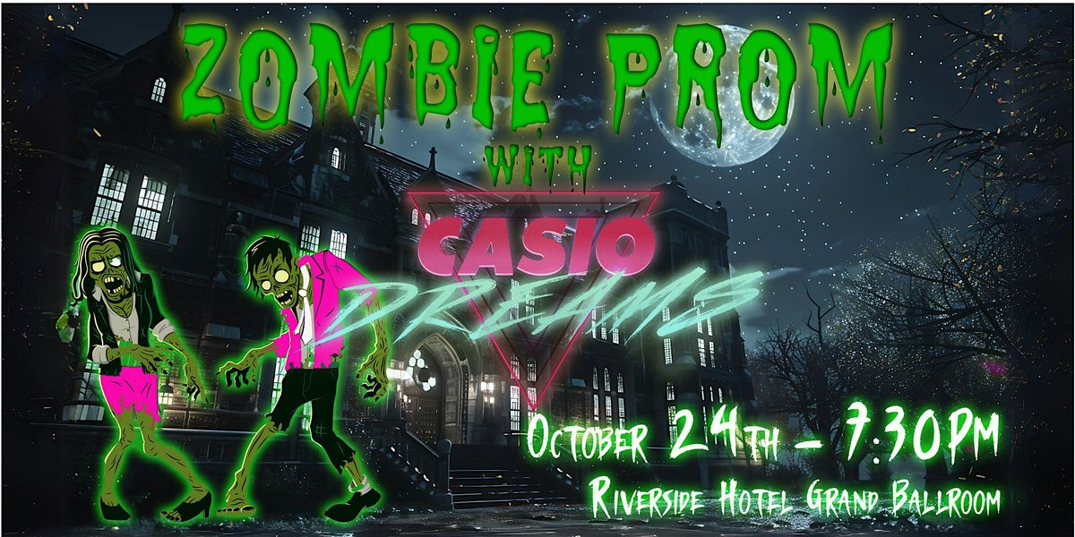 Casio Dreams Zombie Prom, 24 October | Event in Boise | AllEvents