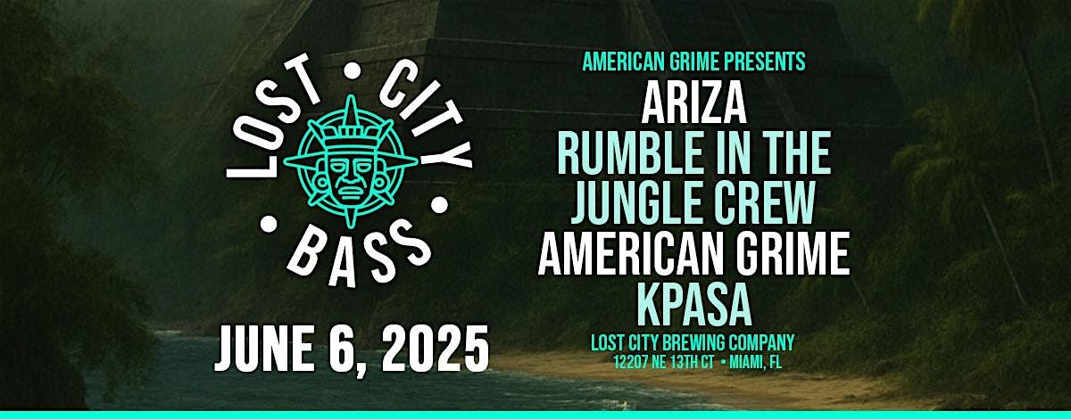 AG Presents Lost City Bass, 6 June | Event in North Miami | AllEvents