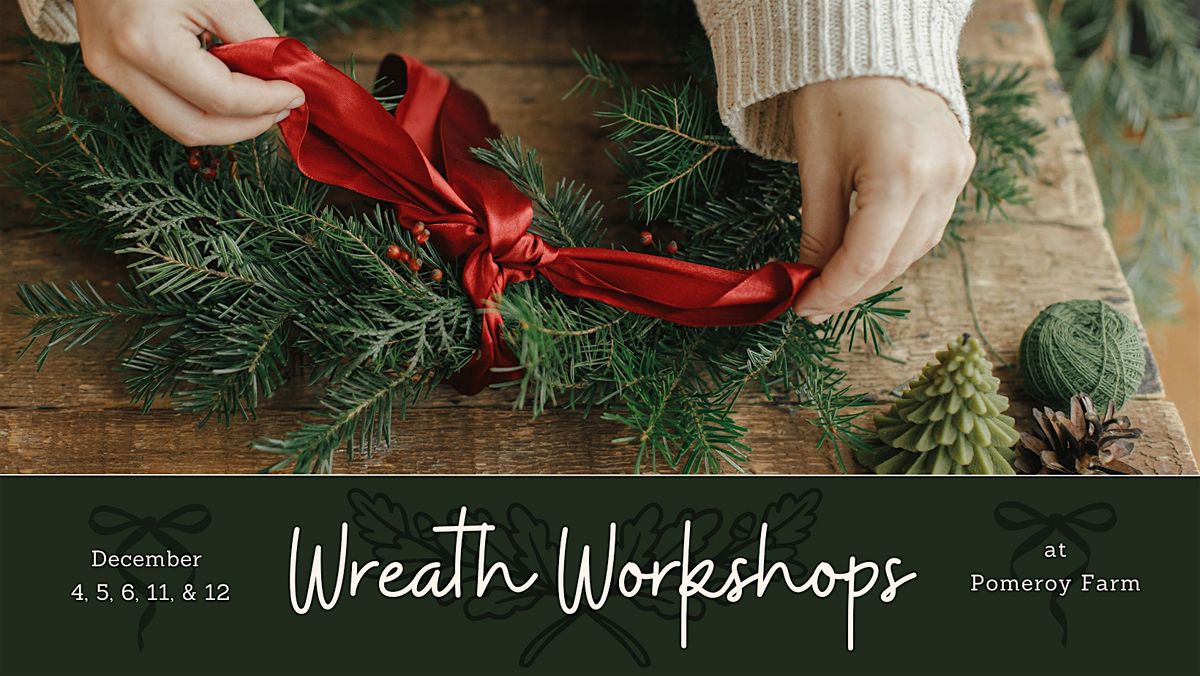 Wreath Workshops, 4 December | Event in Yacolt | AllEvents